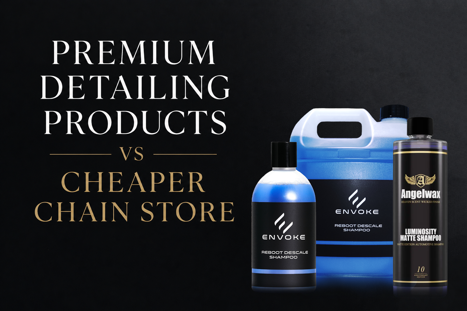 CHEAP VS PREMIUM CAR CARE