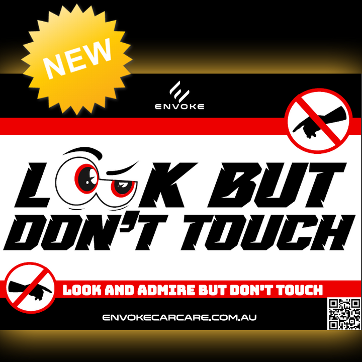 Envoke “Look But Don’t Touch" Sign
